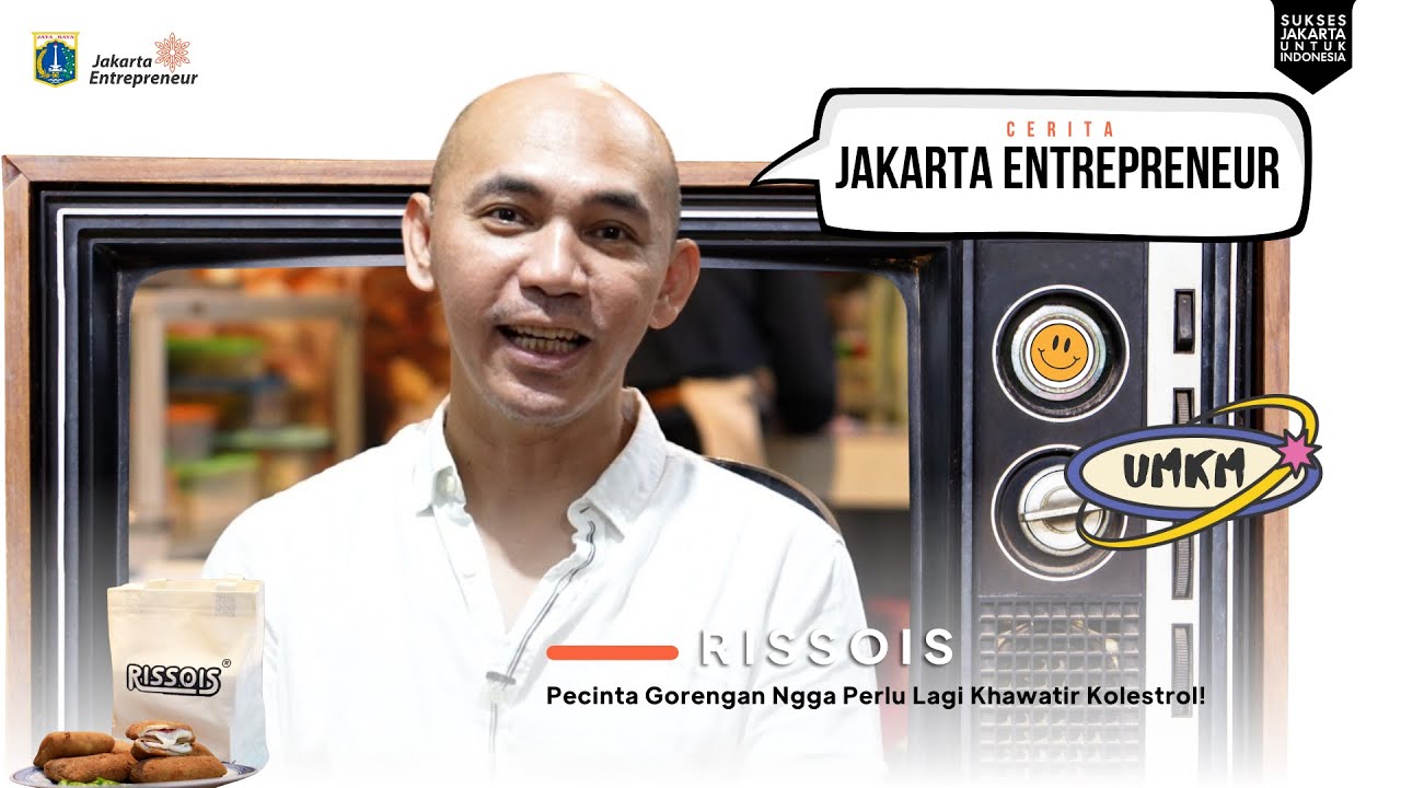 Resep Keluarga Jadi Kuncian Pengusaha Risoles Sukses | Rissois Risoles | Cerita Jakarta Entrepreneur