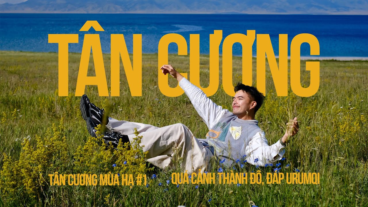 Hành Trình Tân Cương Bắt Đầu, Nhập Cảnh Trung Quốc Có Khó? | Đi Cùng Cơ | Tân Cương Mùa Hạ #1
