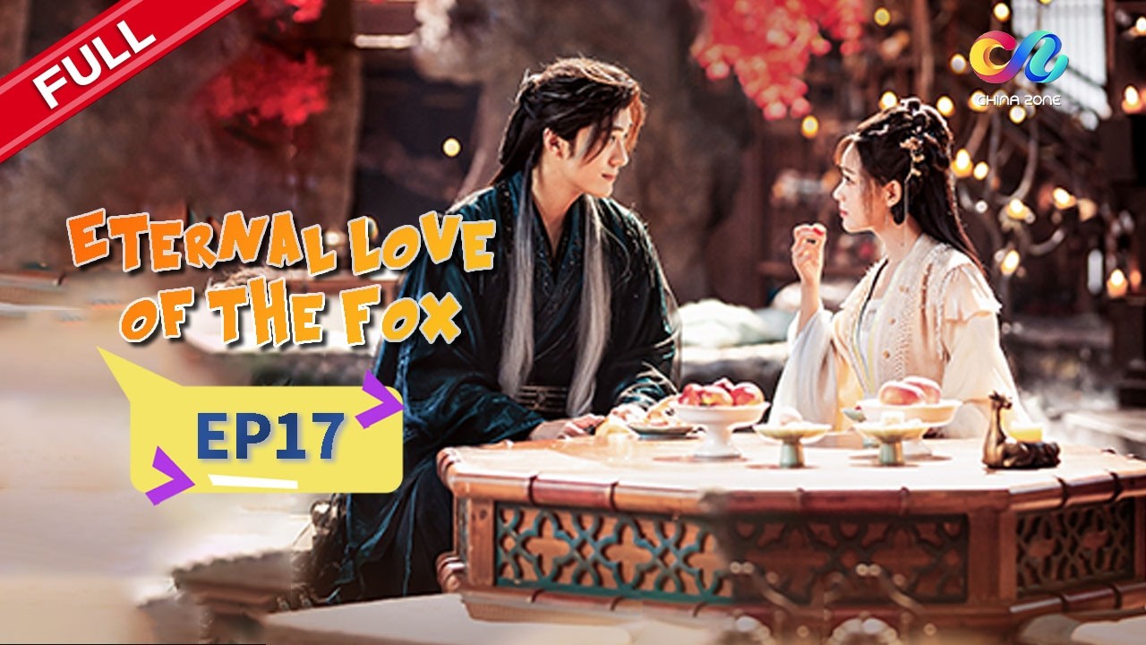ENG SUB [EP17] 🦊 