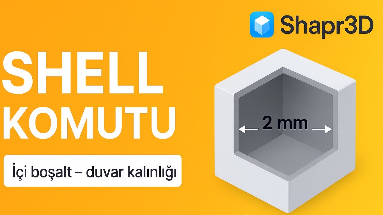 Shapr3D - Shell Komutu 