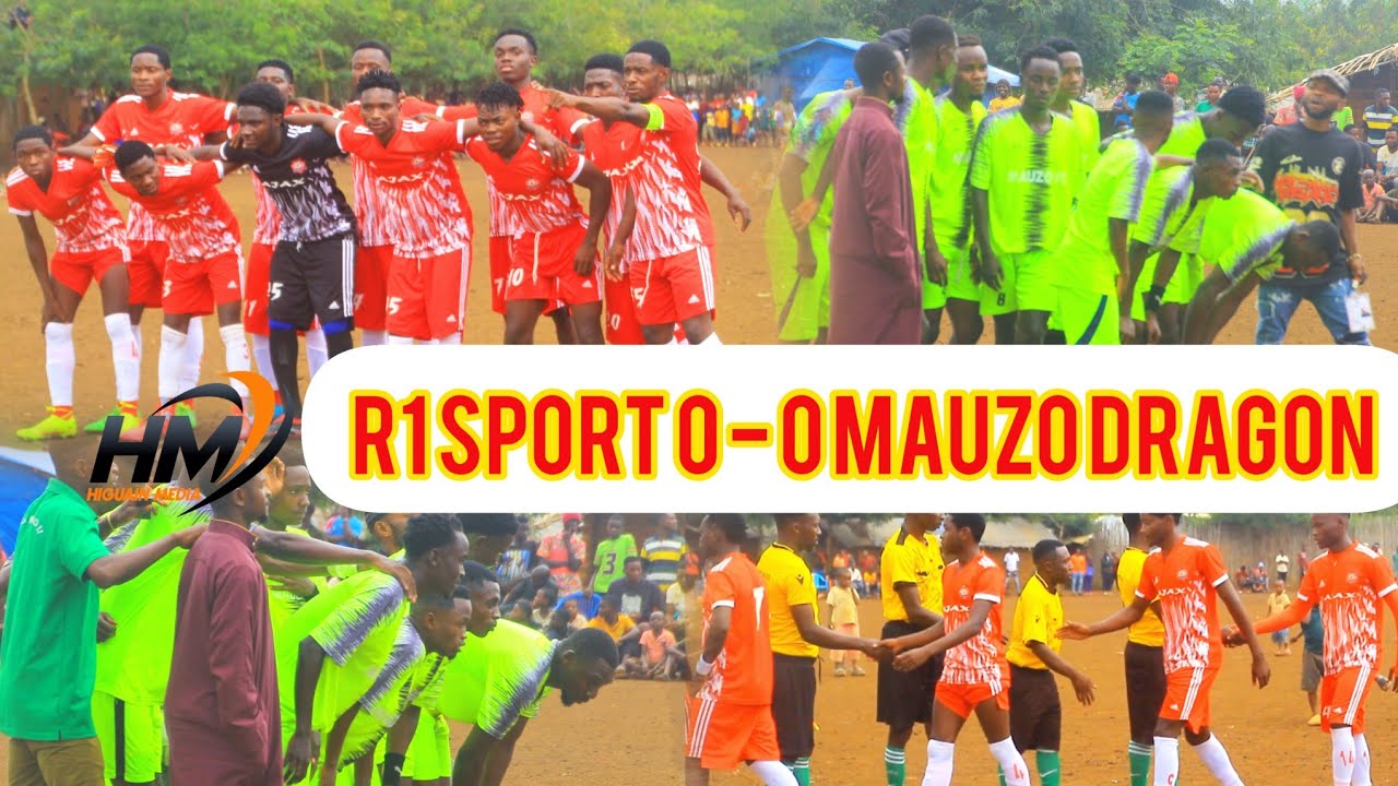 FULL TIME  # MAUZO DRAGON 0 - 0 R1 SPORT