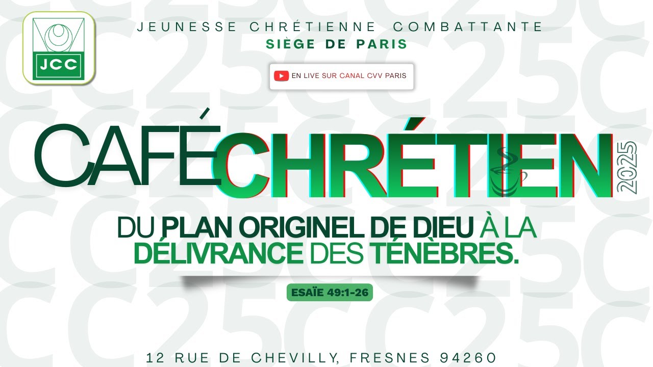 CAFE CHRETIEN DERNIER JOUR - 28/12/2025