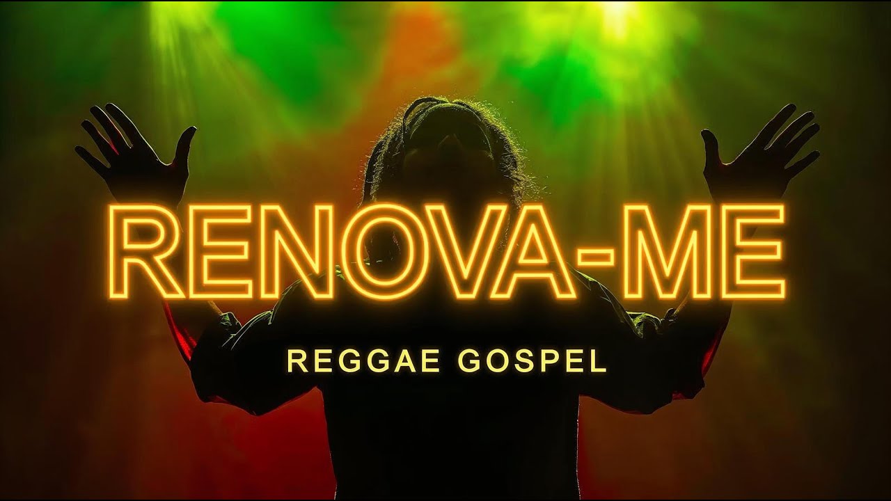 &ldquo;Renova-me &ndash; O Reggae Que Cura a Alma e Acende o Esp&iacute;rito 🌿🔥✨ #reggaegospel