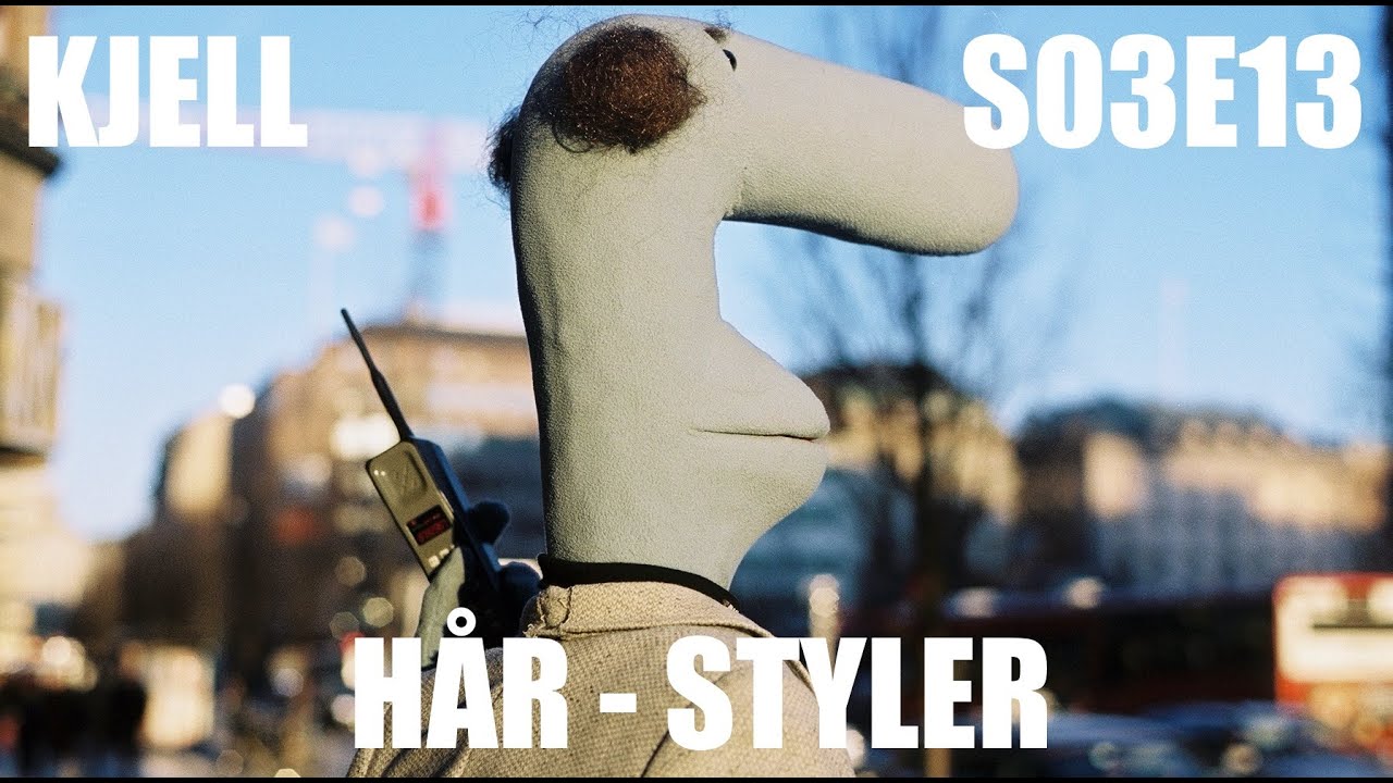 Kjell S03E13 Hår-styler