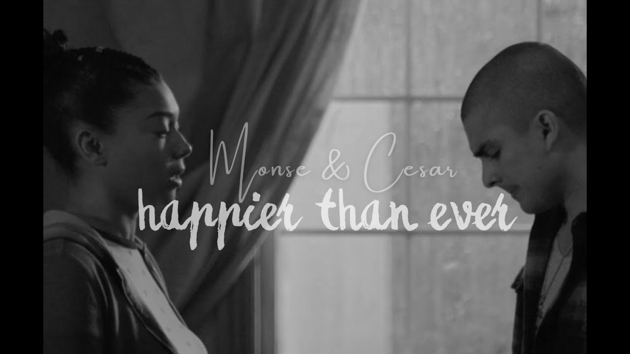 Monse & Cesar - Happier Than Ever