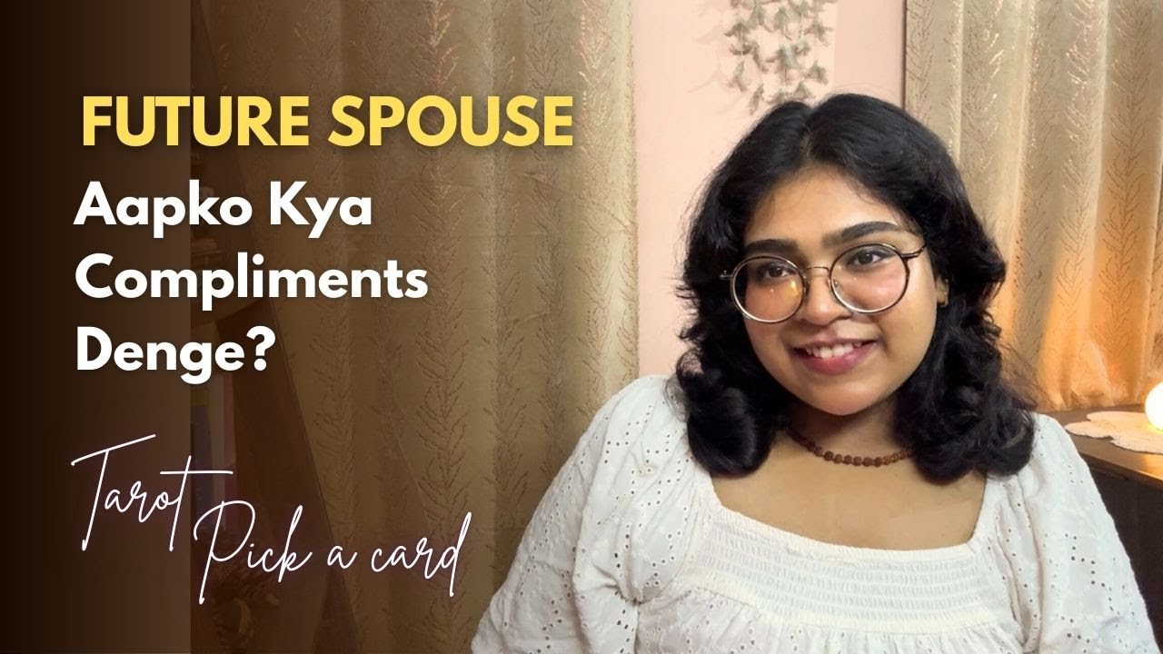 Hindi | FUTURE SPOUSE Aapko Kya COMPLIMENTS Denge? What They Will LOVE About You?✨ Pick a card Tarot