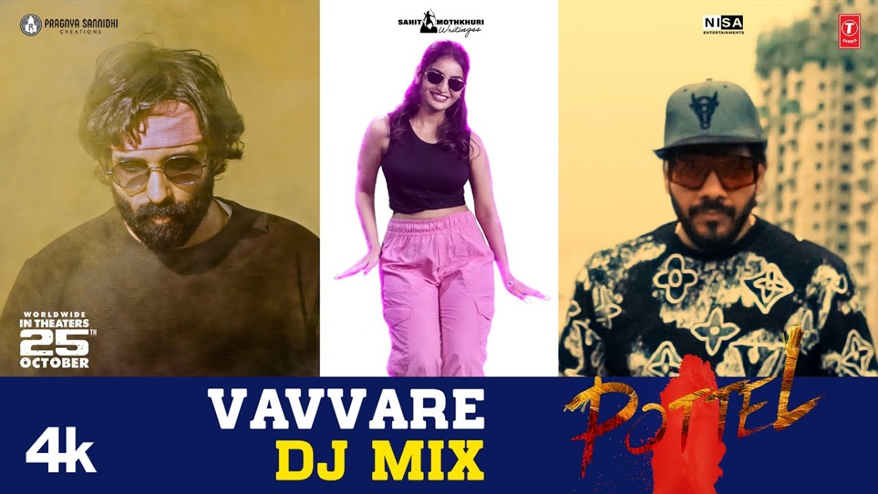 Vavvare DJ Mix | Pottel | Yuva | Ananya | Sahit Mothkhuri | Shekar Chandra | Rahul Sipligunj