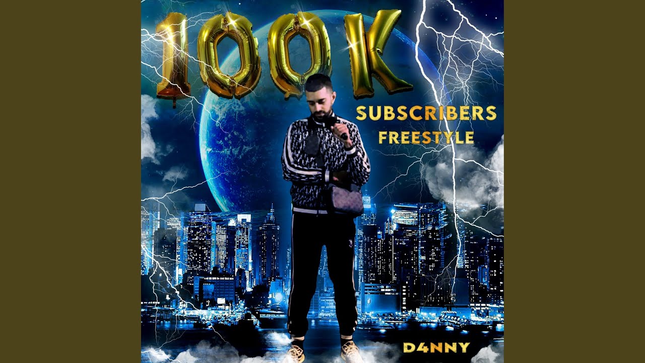 100K Subscribers Freestyle