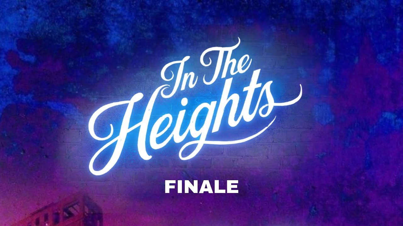Finale - Lyrics (From 'In the heights' movie)