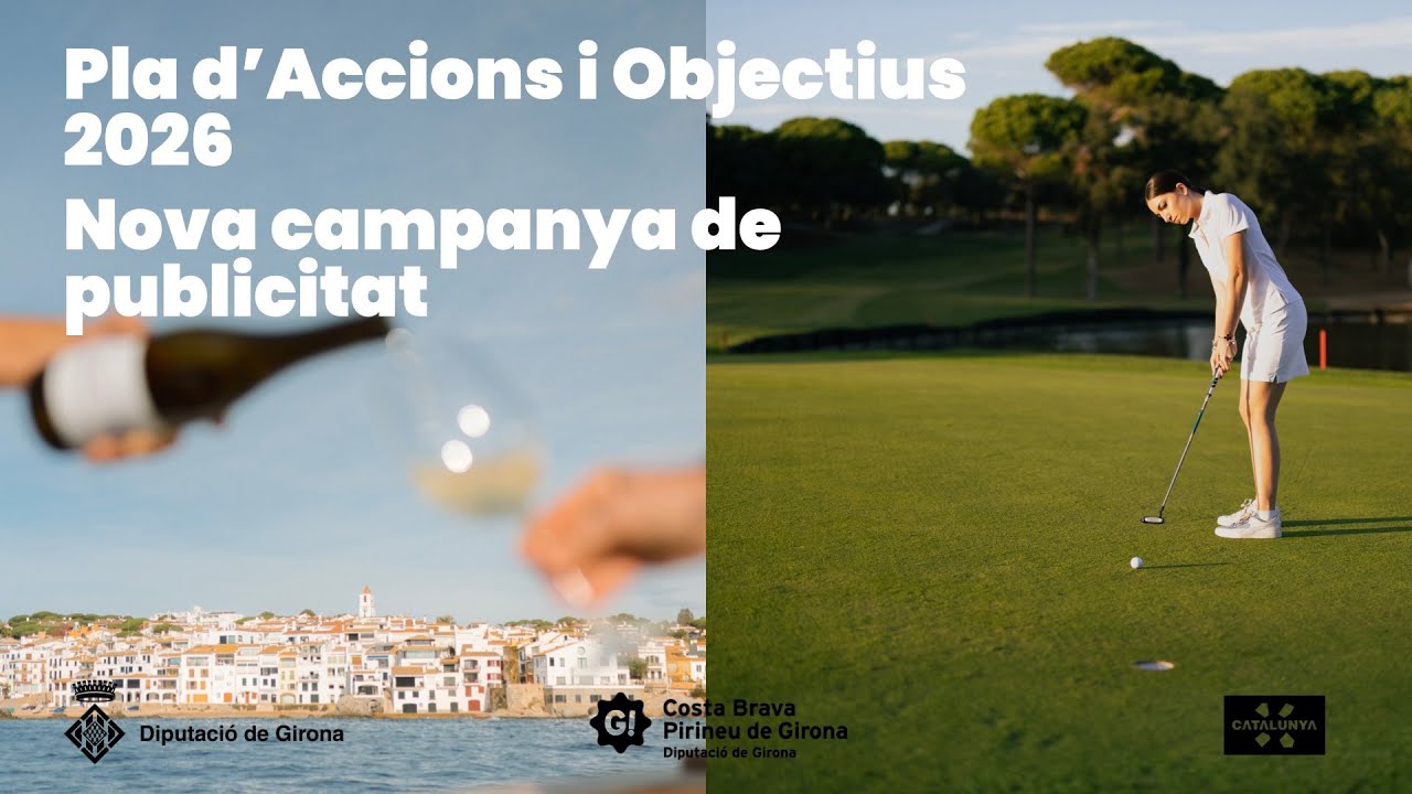 Pla d'Accions i Objectius 2026 i nova campanya publicitat Costa Brava Pirineu de Girona