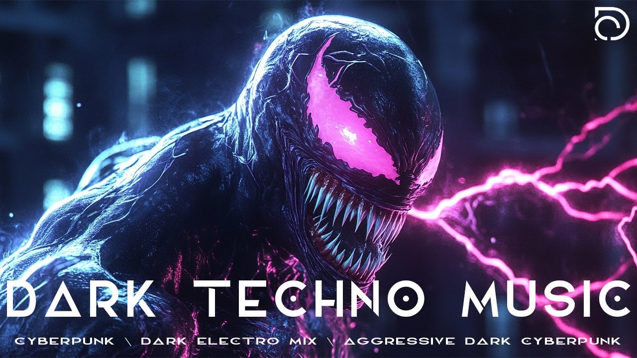 Dark Techno Music \ Cyberpunk \ Dark Electro Mix \ Aggressive Dark Cyberpunk Music