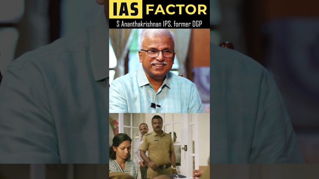 Watch Full interview with S Ananthakrishnan IPS Former DGP talking in IAS Factor IMPACT interview.