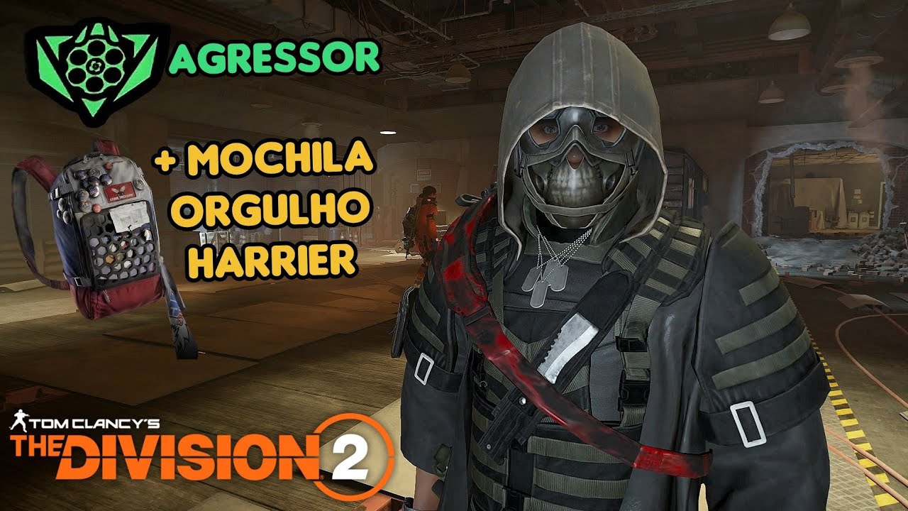 The Division 2 - Arena District - Build Agressor + Mochila Orgulho Harrier 