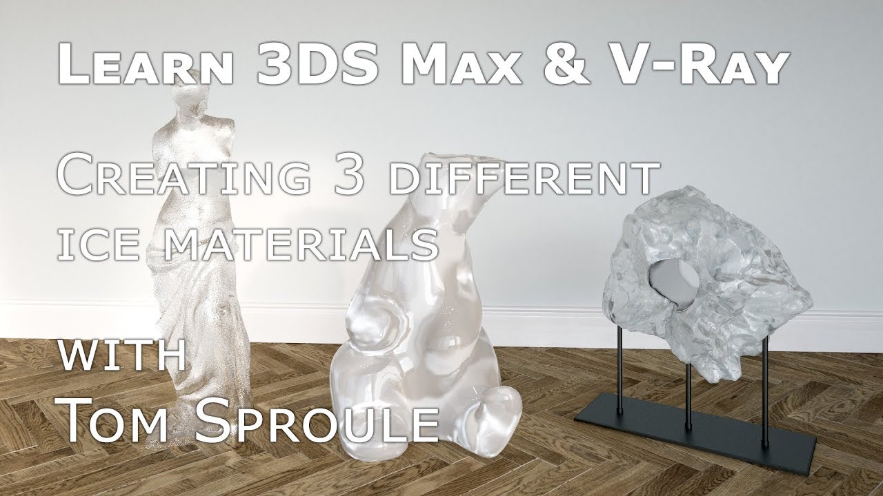 Learn 3DS Max & V-Ray: How to Create Ice Materials – Archviz & CGI Tutorial