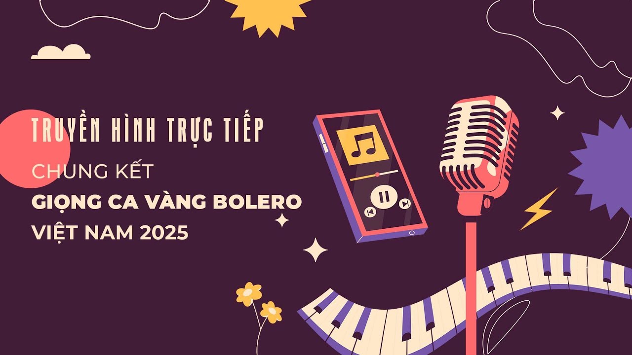 🔴 Trực tiếp Chung kết Giọng ca vàng Bolero Việt Nam 2025 - Những giai điệu ru lòng người