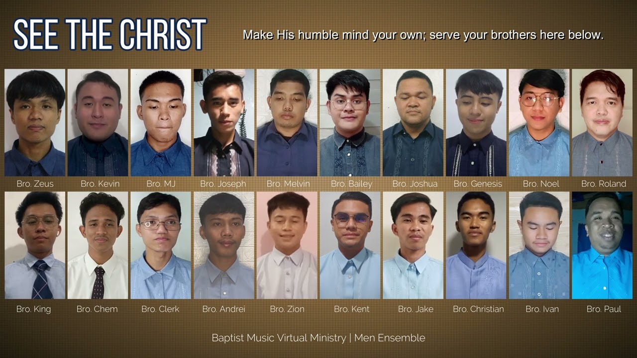 See the Christ | Baptist Music Virtual Ministry | Men Ensemble