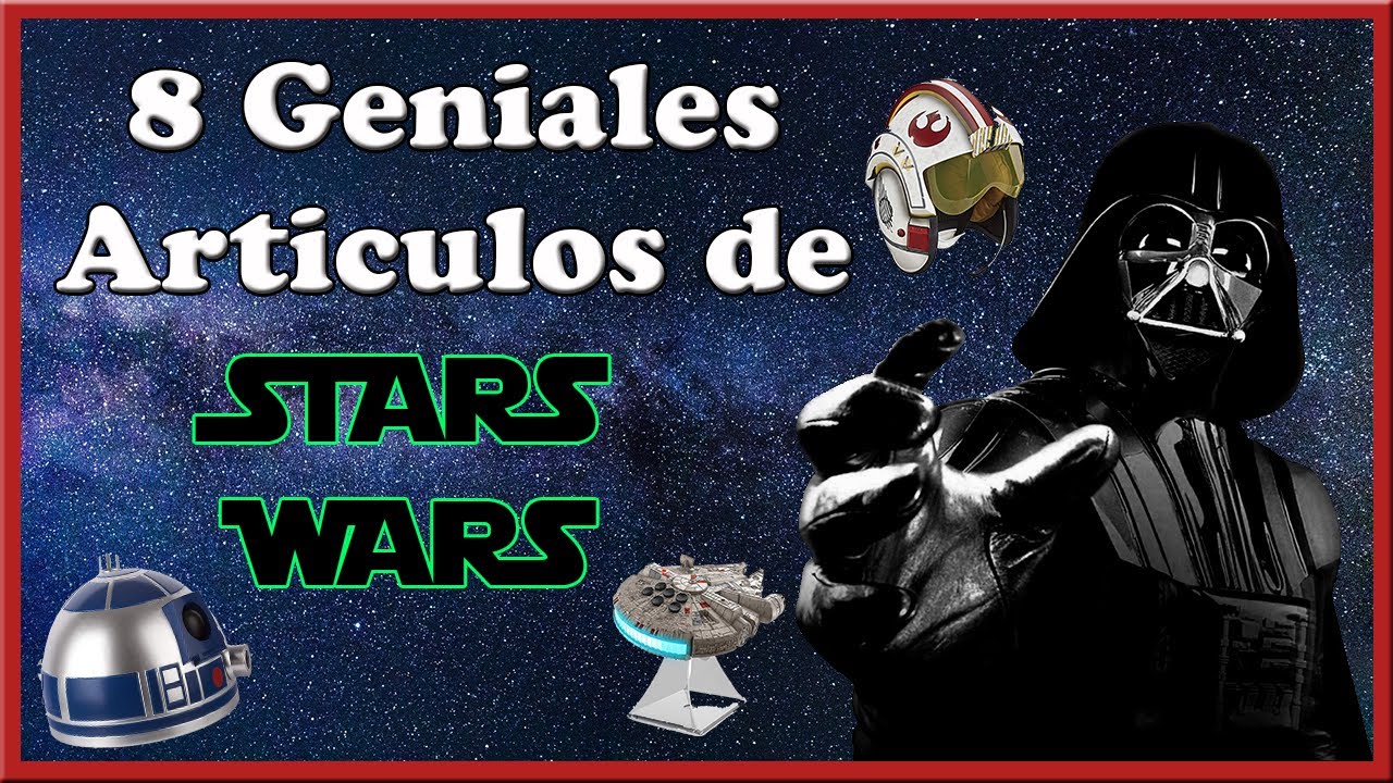 8 Geniales ARTÍCULOS de STAR WARS 🚀 que puedes COMPRAR por Internet (AMAZON, EBAY y ALIEXPRESS)