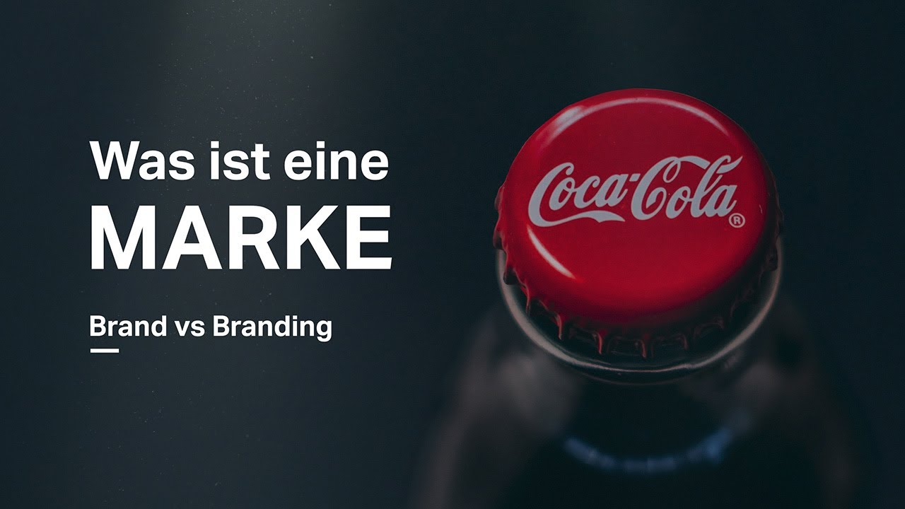Was ist eine Marke &ndash; Brand vs Branding