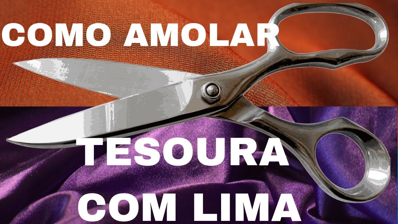 COMO AMOLAR AFIAR TESOURA