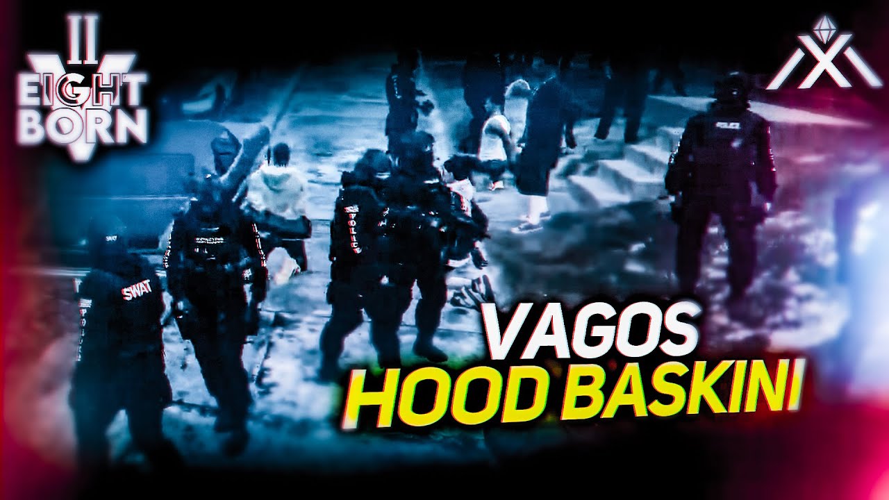 LSPD VAGOS HOODUNU BASIYOR! (EightbornV)