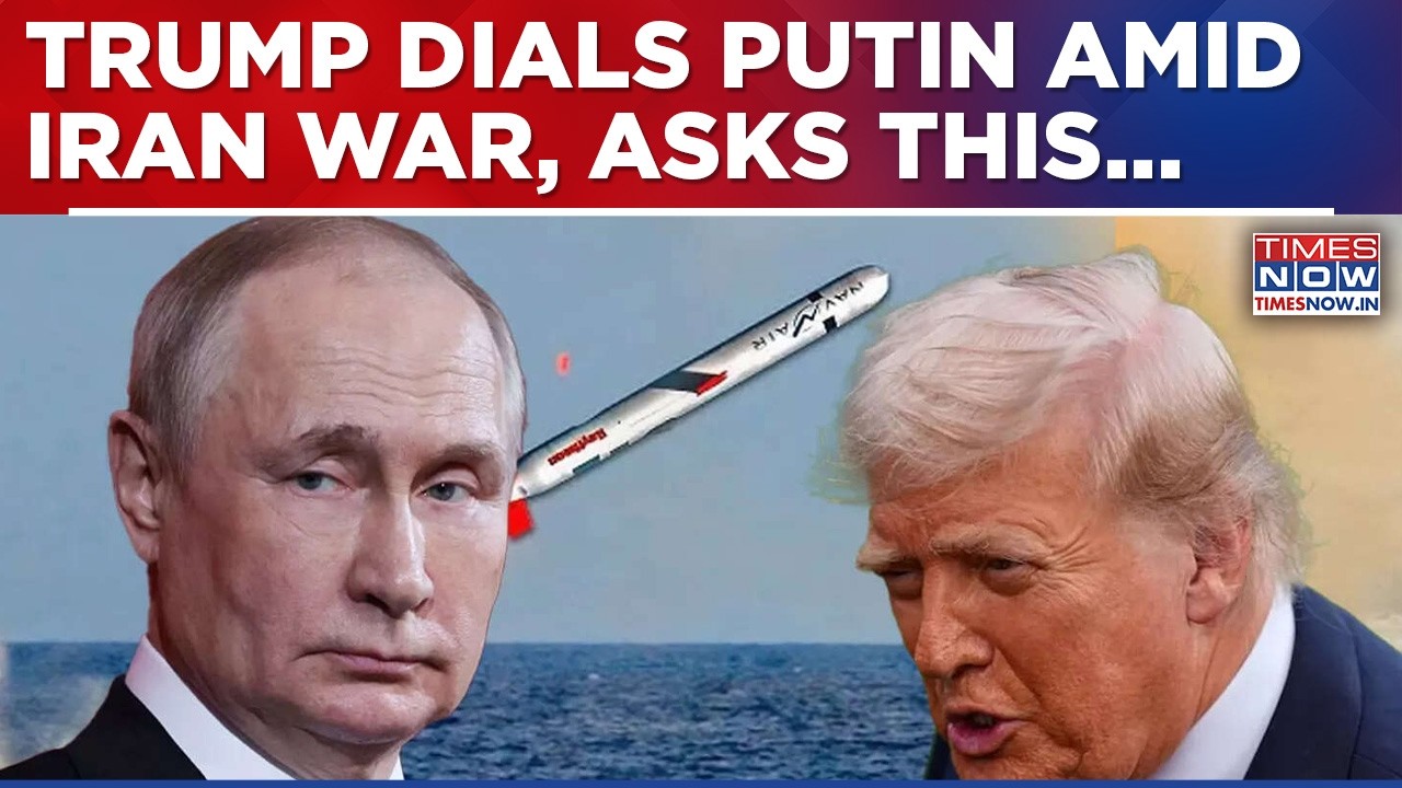 Trump Dials Putin Amid Iran War, Did US President Ask Russian Prez To Help In Middle East?