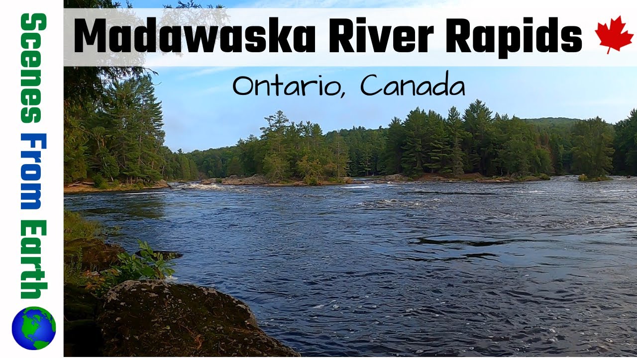 Relaxing Madawaska River Rapids, Ontario, Canada - Pure Sound and HD