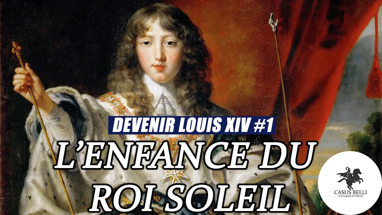 La FRANCE à l'avènement de Louis XIV - Comment devient-on le ROI SOLEIL ? - DOCUMENTAIRE