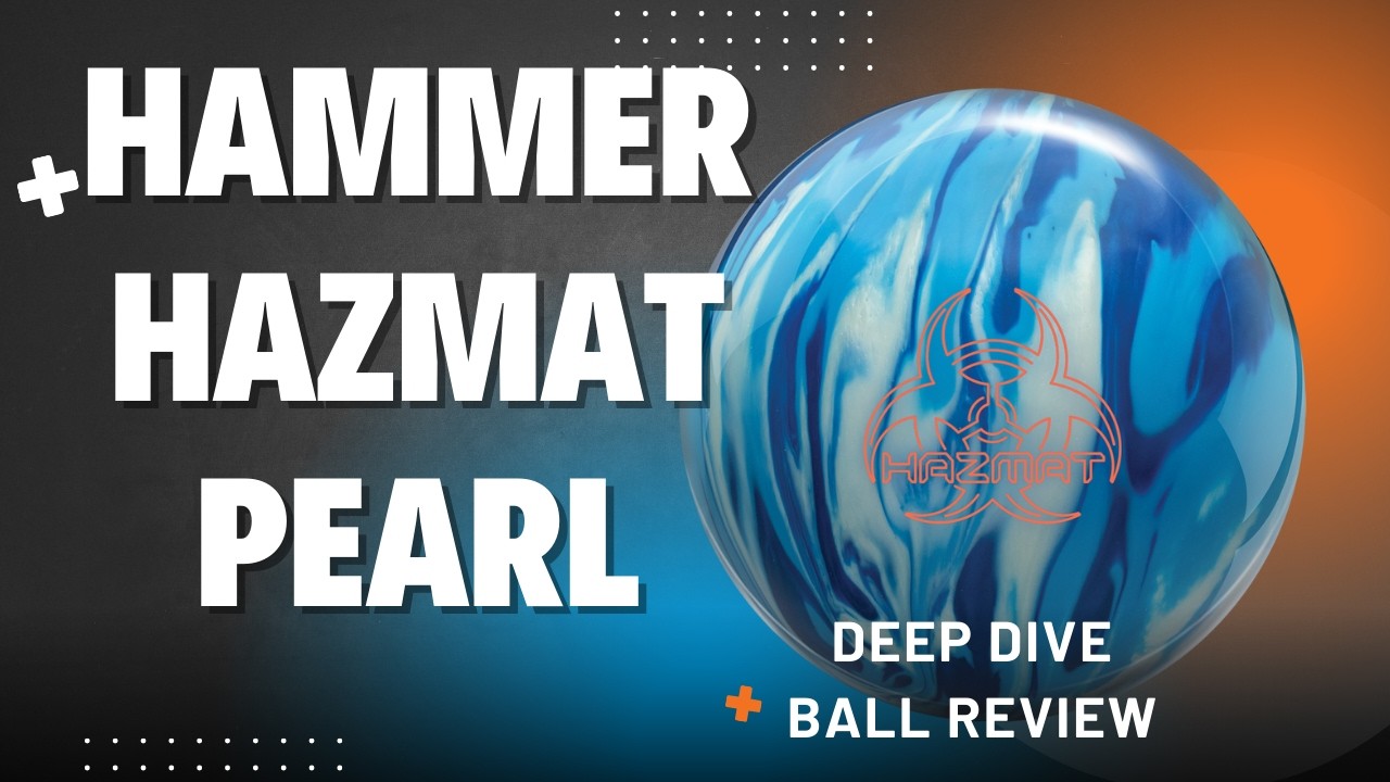 Ehhh Some Balls Work Better Than Others | Hammer Hazmat Pearl | Deep Dive Ball Review