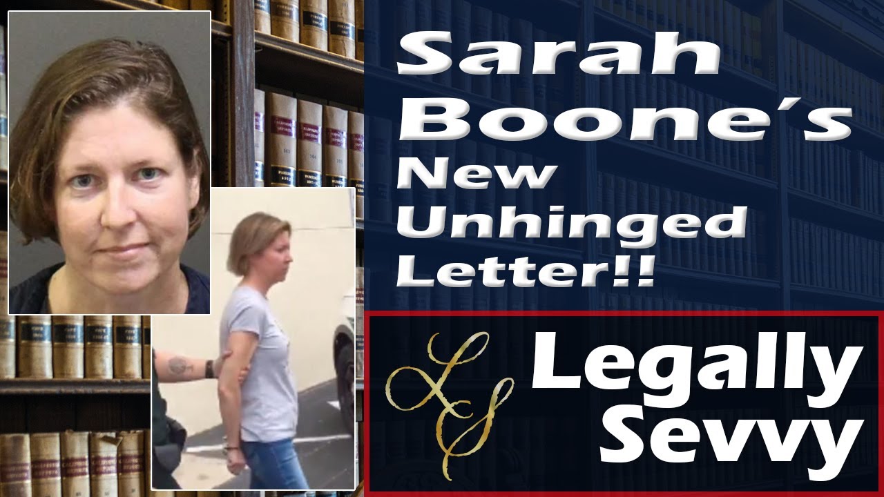 Sarah Boone NEW unhinged letter to the judge and lawyers