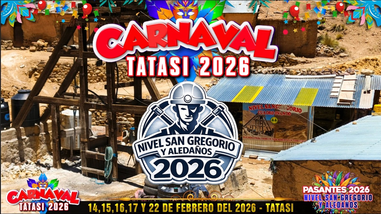 SPOTH CARNAVAL TATASI 2026 // PASANTES NIVEL SAN GREGRIO Y ALEDAÑOS