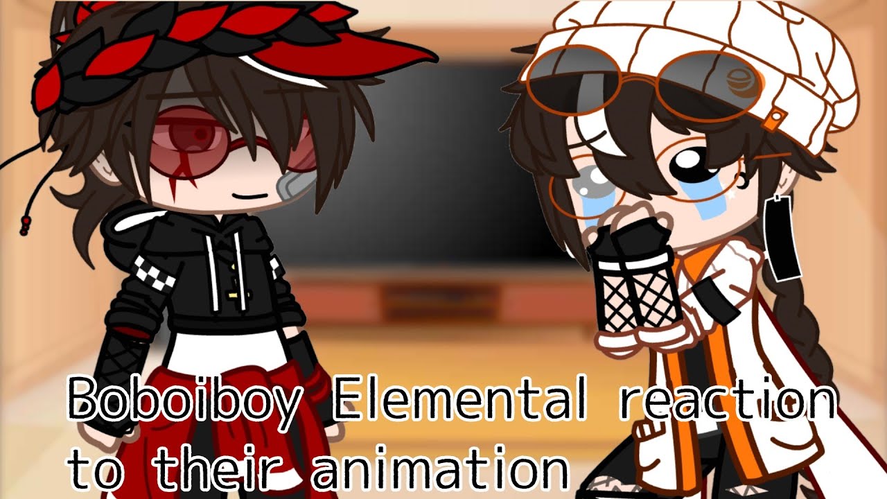 Boboiboy Elemental reaction to their animation || HaliTau, FangGem, IceBlaze || Elevenシ︎