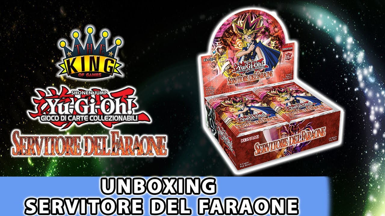 Yu-Gi-Oh! - Maratona vintage, unboxing di Servitore del Faraone!