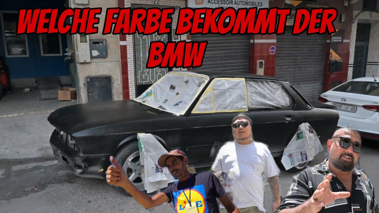 Welche Farbe wird der BMW E28 ? Cousin Min Spinnt...Niemals