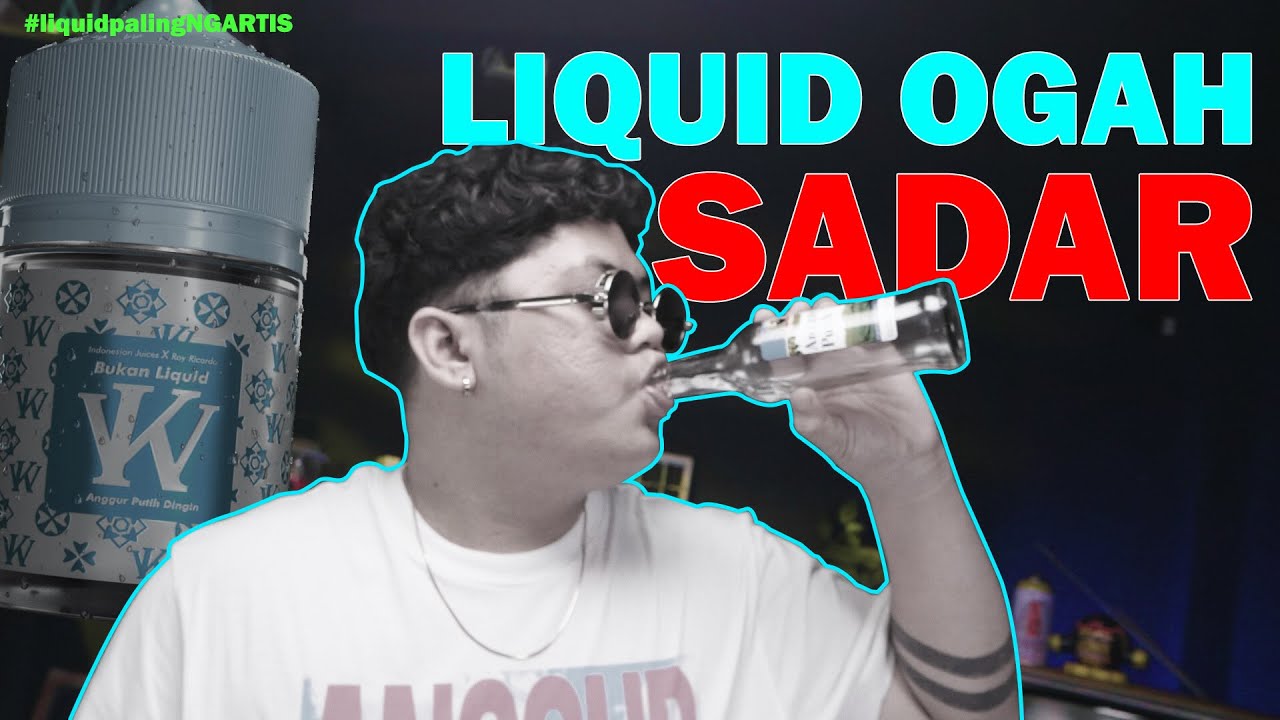 LIQUID MABOK! | REVIEW LIQUID ANGGUR PUTIH DINGIN by BUKANLIQUID KW x INDONESIAN JUICES