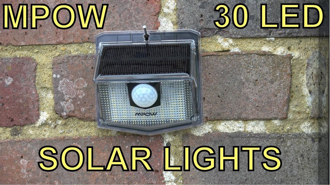 Review - MPOW 30 LED Solar Lights - A cheap and effective way to illuminate dark areas!