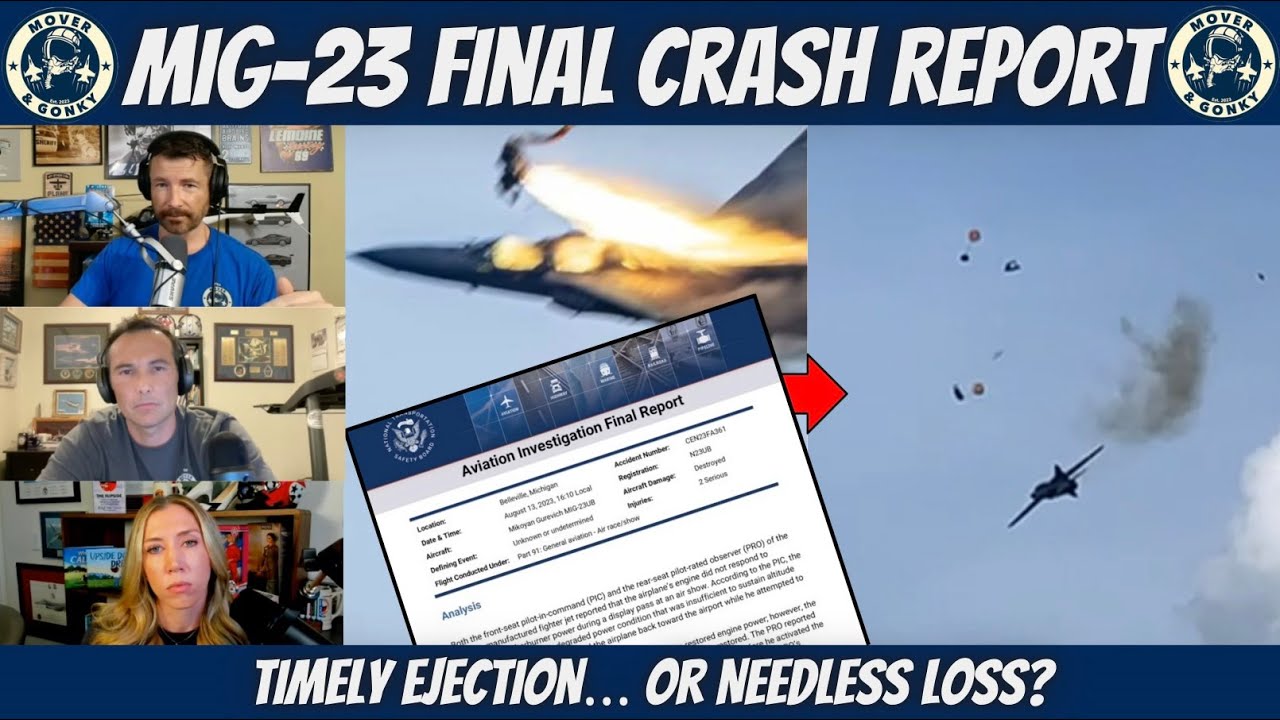 Michigan MiG-23 Crash Final Report – Fighter Pilots Discuss the Findings