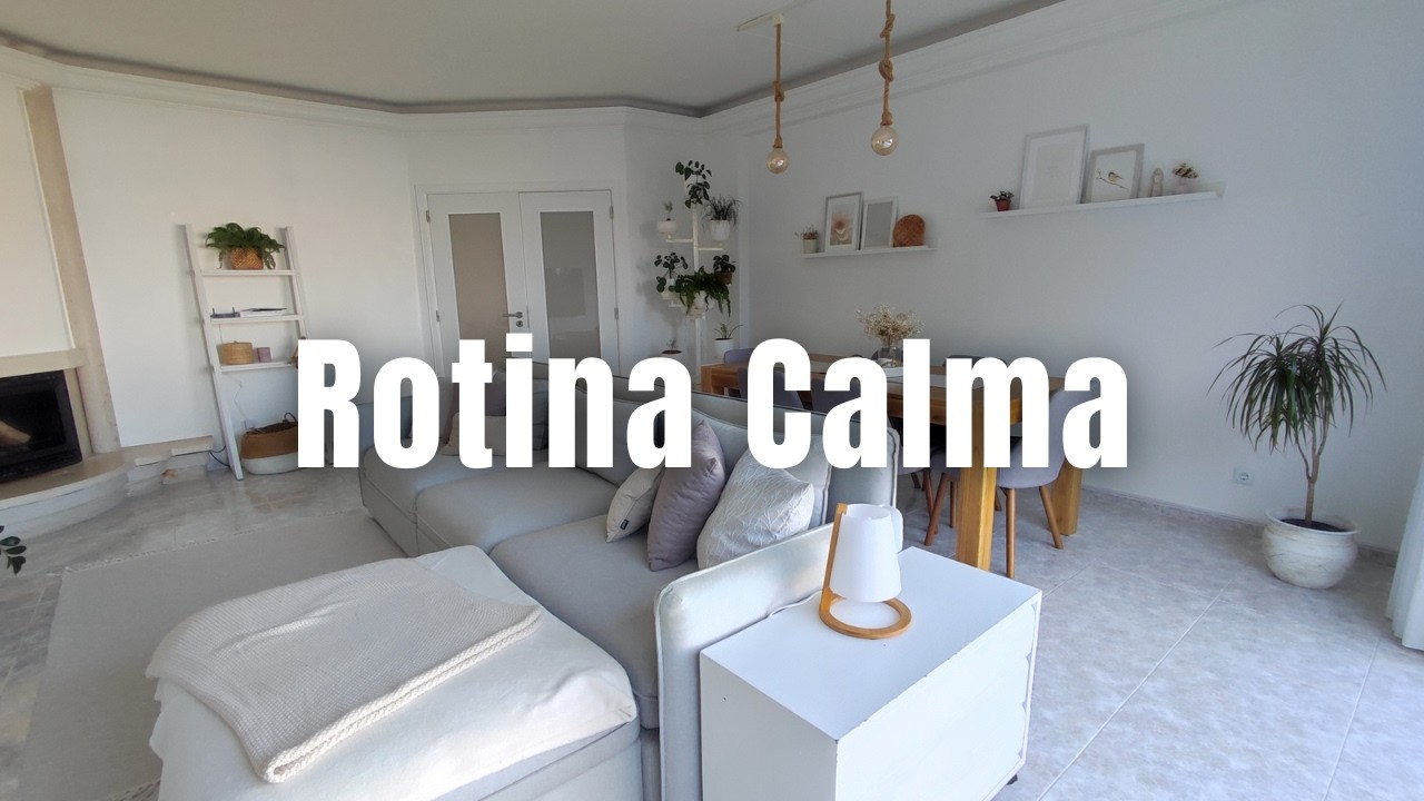 Rotina calma para começar o ano com menos stress | Calm routine to start the year stress-free
