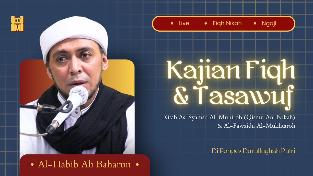 🔴LIVE! Kajian Fiqih & Tasawuf bersama Al-Habib Ali bin Hasan Baharun