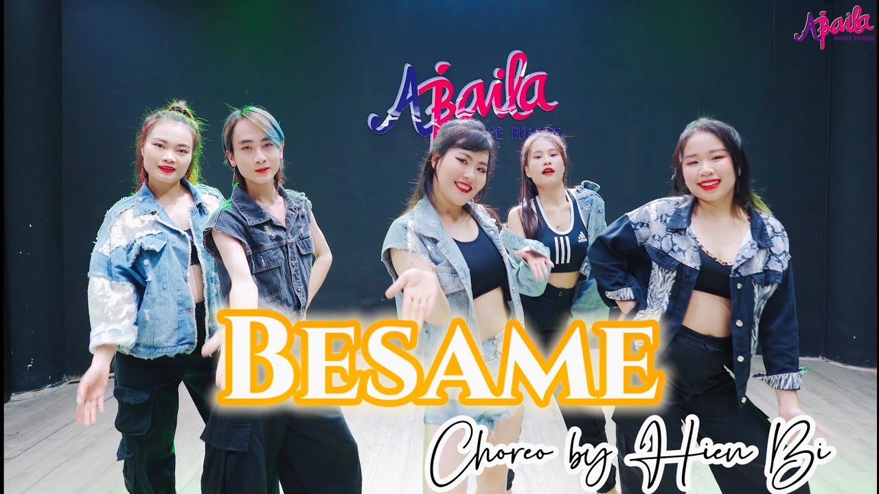 Besame - Dhurata Dora I Choreo By Hiền Bi I Zumba Dance I Abaila Dance Fitness
