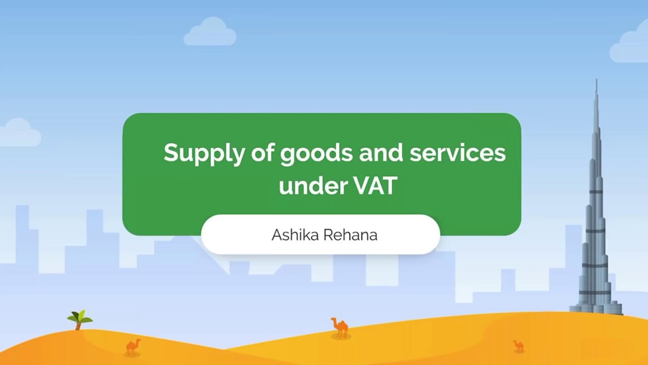 Webinar on Supply of Goods and Services under VAT for the UAE | Zoho Books