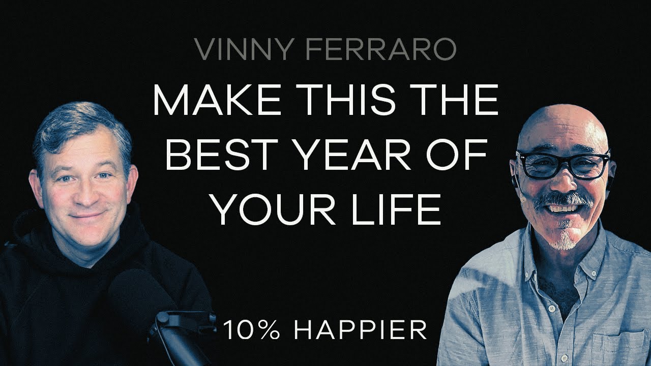 Make This The Best Year Of Your Life | Vinny Ferraro