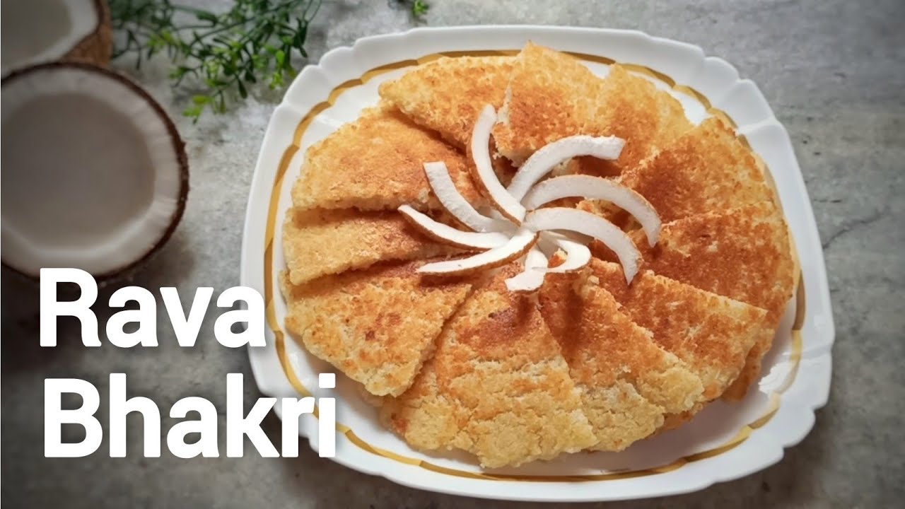 Rava Bhakri | Tea-Time Snack | Easy Semolina & Coconut Bhakri