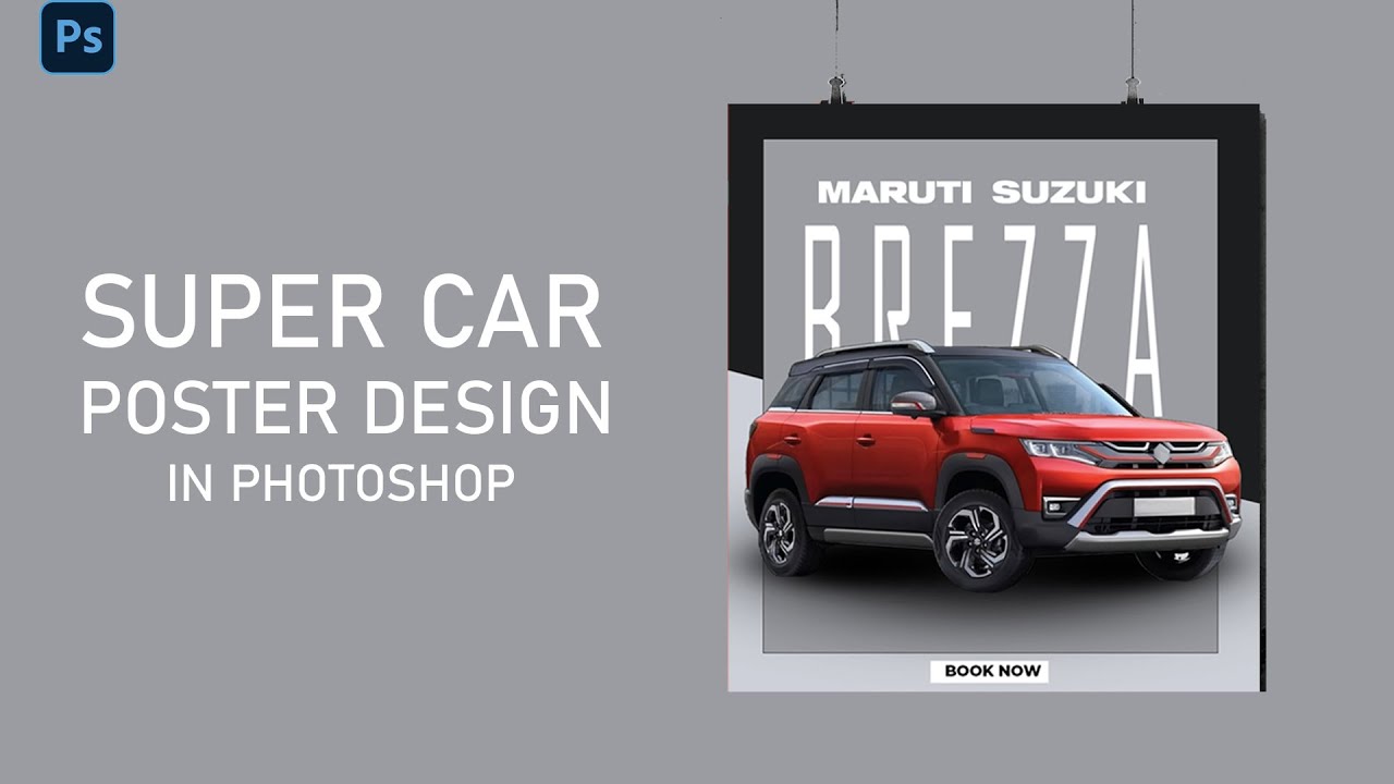 🔥 Super Car Poster Design in Photoshop | Maruti Brezza Ad Banner Tutorial!