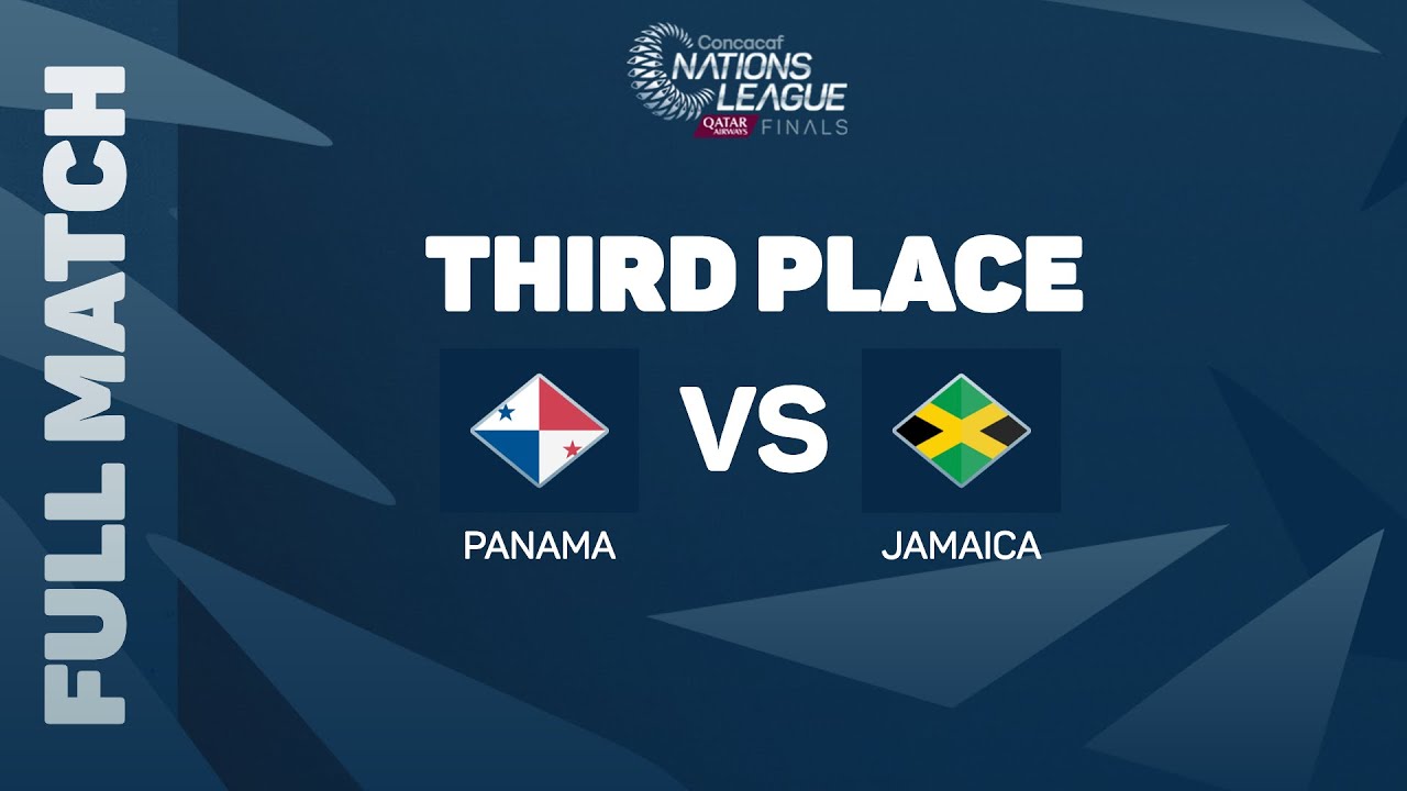 Panama vs Jamaica | 2023/24 Concacaf Nations League Finals