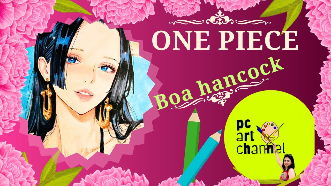 how to draw cute anime girl || drawing anime one piece || cómo dibujar a boa hancock #pcartchannel