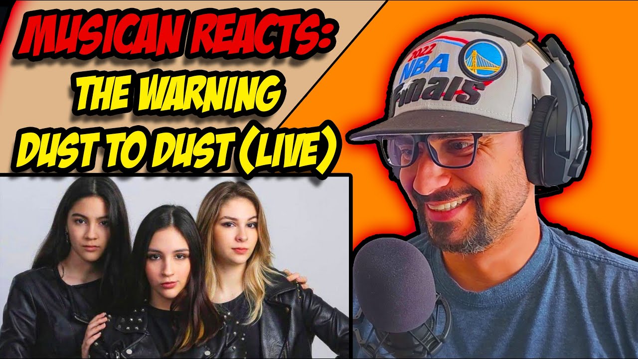 Musician reacts to The Warning - Dust to Dust (Live) | Analysis #reaction #react