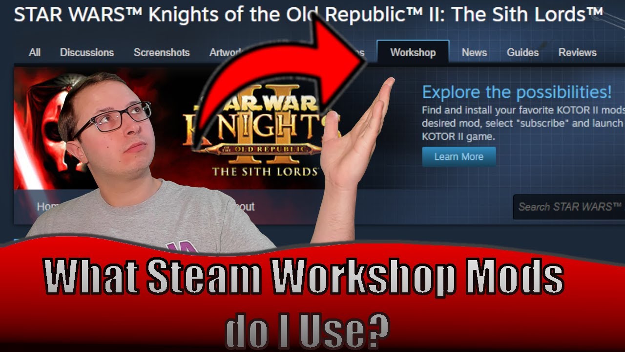 Let's Talk About Steam Workshop Mods for KOTOR 2!