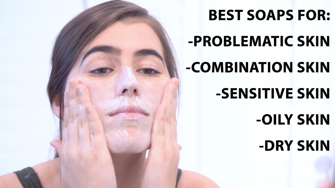 Best Soaps For Problematic & Sensitive Skin | Bar Soap Tutorial