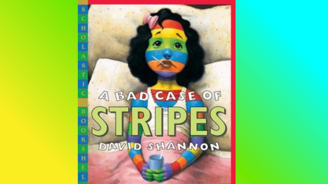 A Bad Case of Stripes by David Shannon