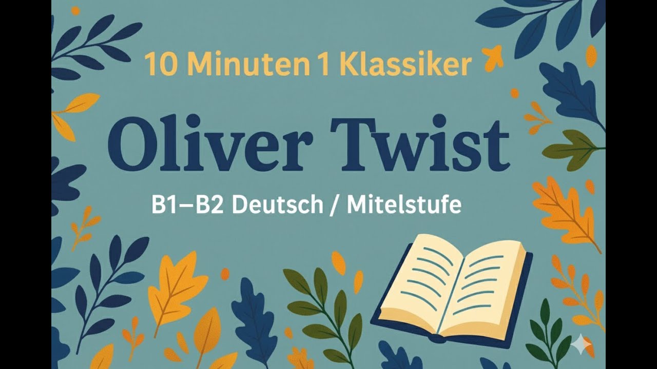 Oliver Twist: B1 B2